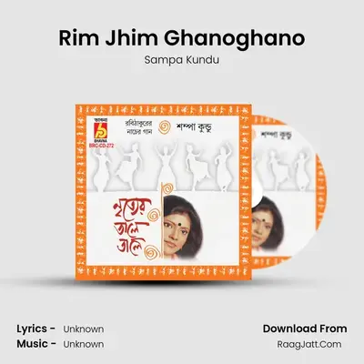 Rim Jhim Ghanoghano MP3 Song by Sampa Kundu Cover