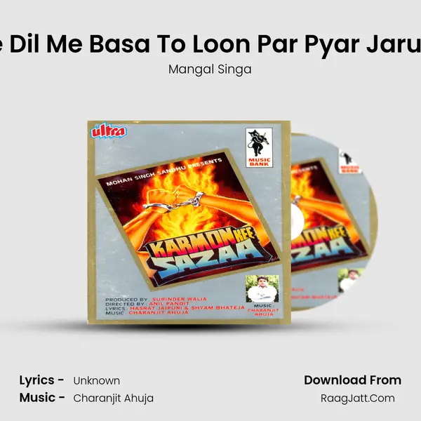 Tujhe Dil Me Basa To Loon Par Pyar Jaruri Hai mp3 song