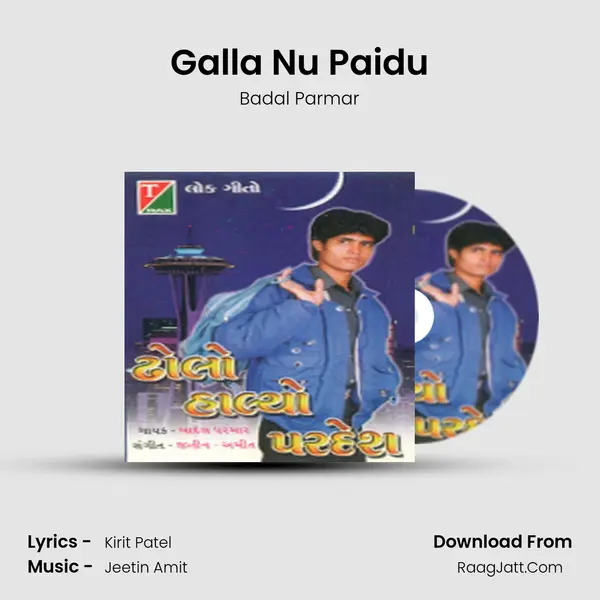 Galla Nu Paidu MP3 Song by Badal Parmar Cover