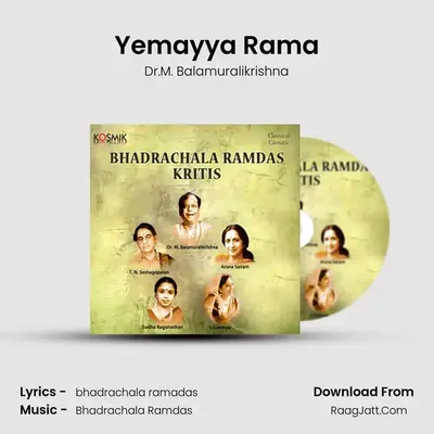 Yemayya Rama MP3 Song by Dr.M. Balamuralikrishna Cover