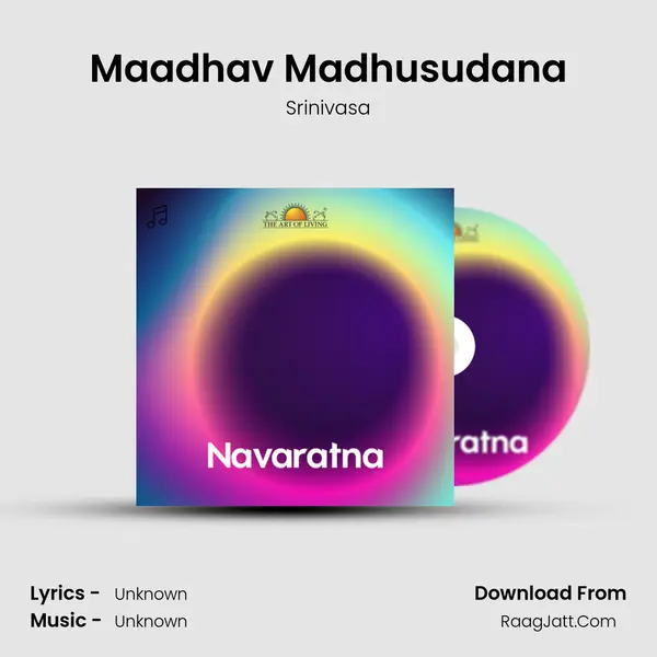 Maadhav Madhusudana MP3 Song by Srinivasa Cover