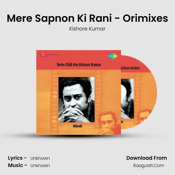 Mere Sapnon Ki Rani - Orimixes MP3 Song by Kishore Kumar Cover