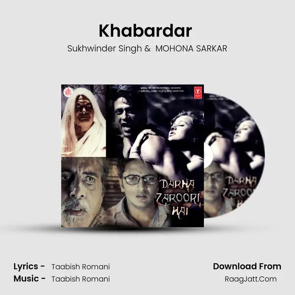 Khabardar (Maut Ka Zayeka) mp3 song