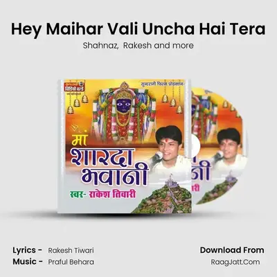 Hey Maihar Vali Uncha Hai Tera MP3 Song by Shahnaz Cover