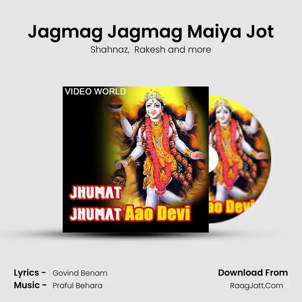 Jagmag Jagmag Maiya Jot MP3 Song by Shahnaz Cover