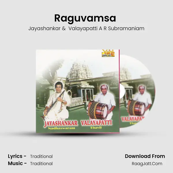 Raguvamsa (Jayashankar &amp; Valayapatti) mp3 song