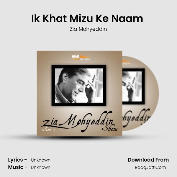 Ik Khat Mizu Ke Naam (Live) MP3 Song by Zia Mohyeddin Cover