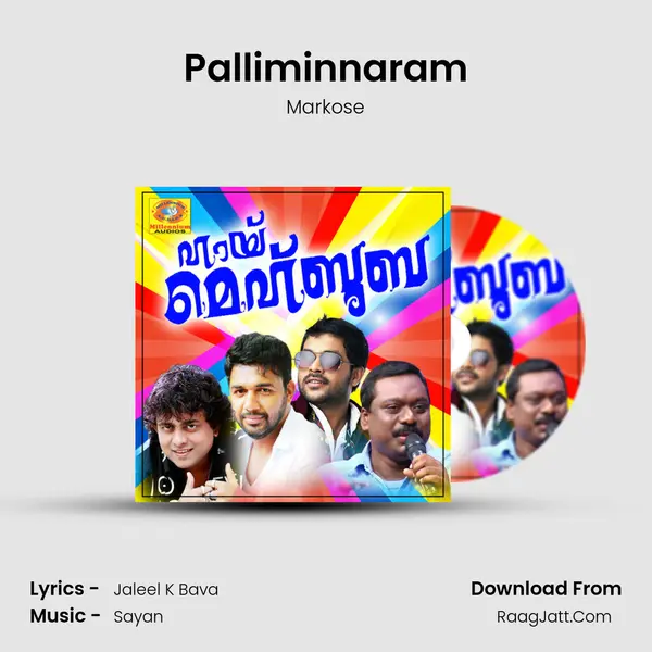 Palliminnaram MP3 Song by Markose Cover