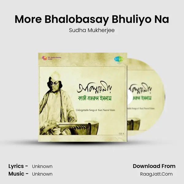 More Bhalobasay Bhuliyo Na MP3 Song by Sudha Mukherjee Cover