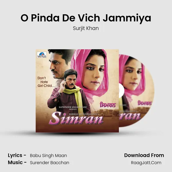 O Pinda De Vich Jammiya MP3 Song by Surjit Khan Cover