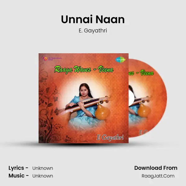 Unnai Naan MP3 Song by E. Gayathri Cover