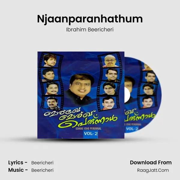 Njaanparanhathum MP3 Song by Ibrahim Beericheri Cover