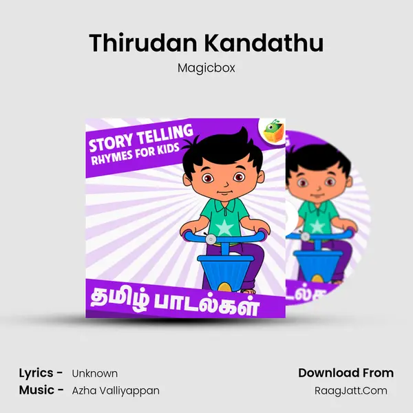 Thirudan Kandathu MP3 Song by Magicbox Cover