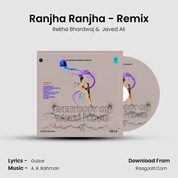 Ranjha Ranjha - Remix MP3 Song by Rekha Bhardwaj Cover