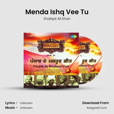 Millennium Punjabi Vol 10 (menda Ishq Vee Tu) - Shafqat Ali Khan