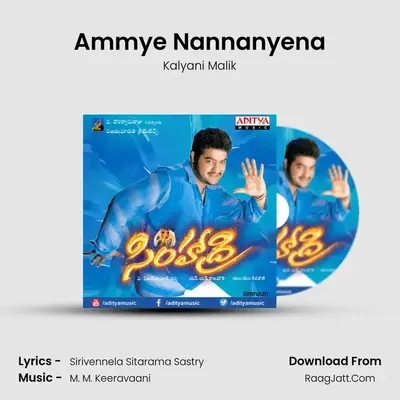 Ammye Nannanyena MP3 Song by Kalyani Malik Cover