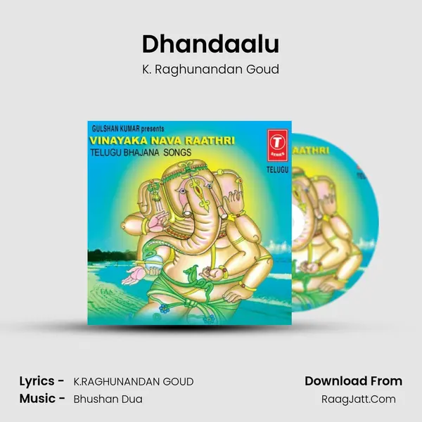 Dhandaalu MP3 Song by K. Raghunandan Goud Cover