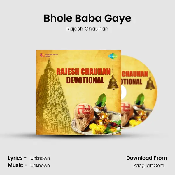 Bhole Baba Gaye MP3 Song by Rajesh Chauhan Cover