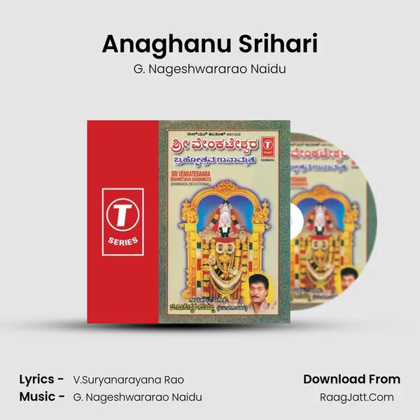 Anaghanu Srihari MP3 Song by G. Nageshwararao Naidu Cover