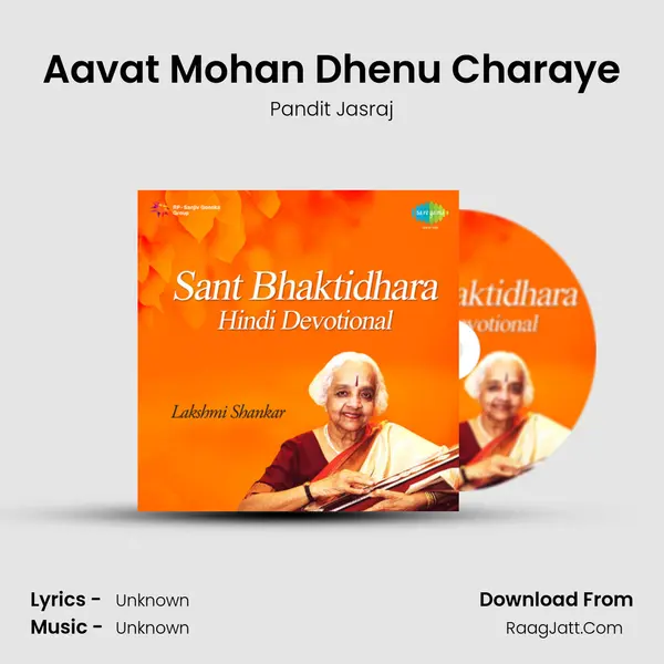 Aavat Mohan Dhenu Charaye MP3 Song by Pandit Jasraj Cover