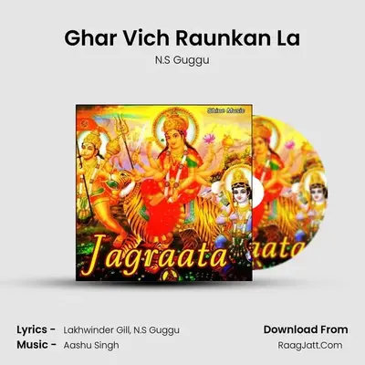Ghar Vich Raunkan La MP3 Song by N.S Guggu Cover
