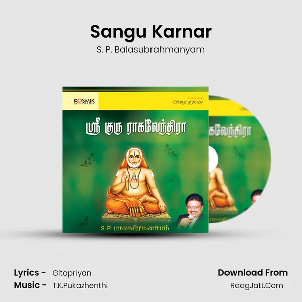 Sangu Karnar MP3 Song by S. P. Balasubrahmanyam Cover