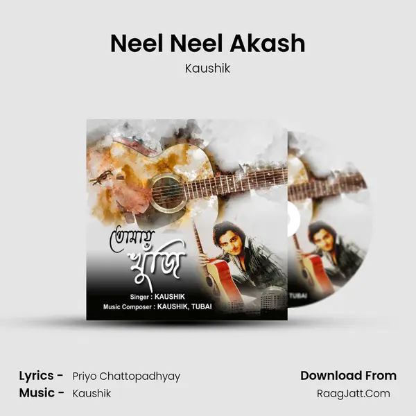 Neel Neel Akash MP3 Song by Kaushik Cover