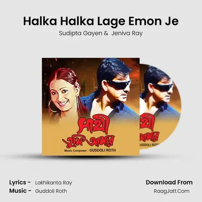Halka Halka Lage Emon Je MP3 Song by Sudipta Gayen Cover