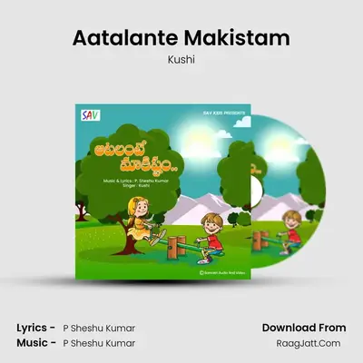 Aatalante Makistam - Kushi