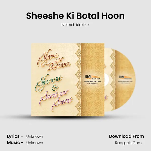 Sheeshe Ki Botal Hoon MP3 Song by Nahid Akhtar Cover