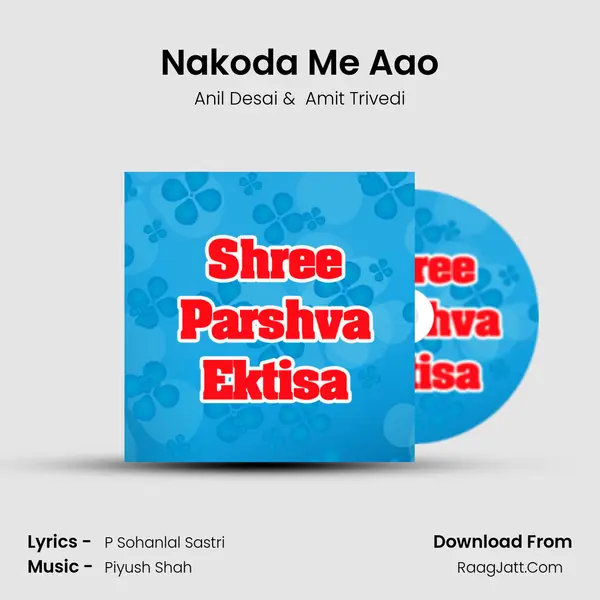 Nakoda Me Aao MP3 Song by Anil Desai Cover
