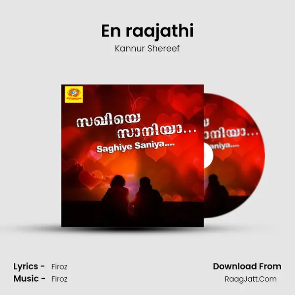 En raajathi MP3 Song by Kannur Shereef Cover