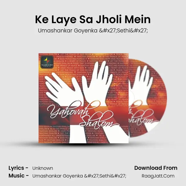 Ke Laye Sa Jholi Mein MP3 Song by Umashankar Goyenka 'Sethi' Cover