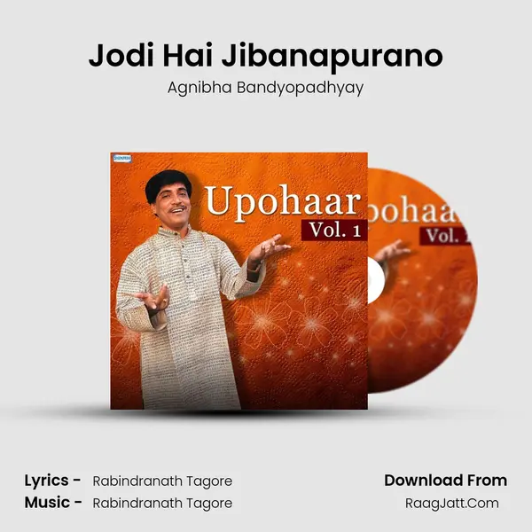 Jodi Hai Jibanapurano MP3 Song by Agnibha Bandyopadhyay Cover