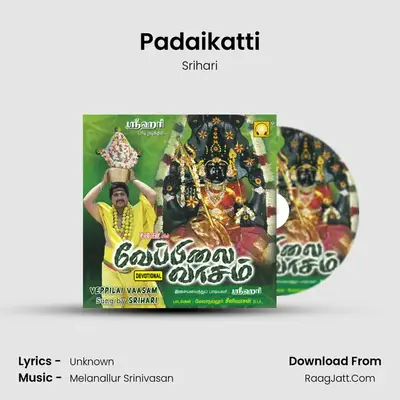 Padaikatti MP3 Song by Srihari Cover