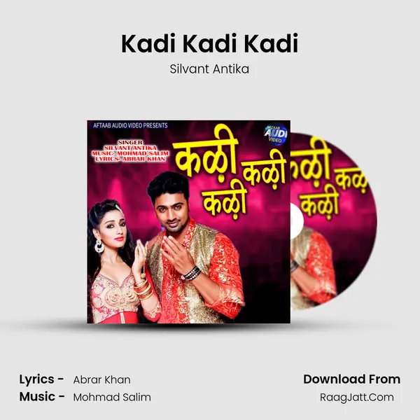 Kadi Kadi Kadi - Silvant Antika