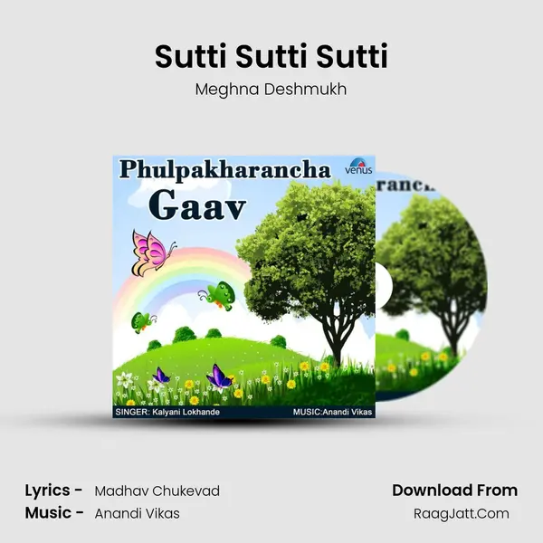 Sutti Sutti Sutti MP3 Song by Meghna Deshmukh Cover