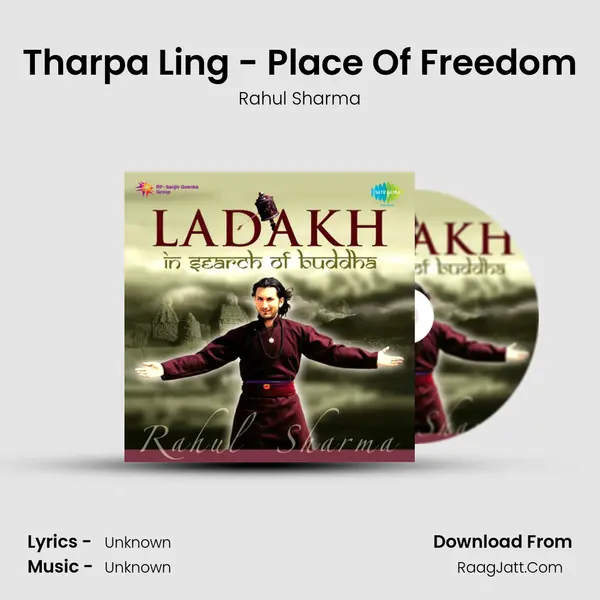 Tharpa Ling - Place Of Freedom MP3 Song by Rahul Sharma Cover