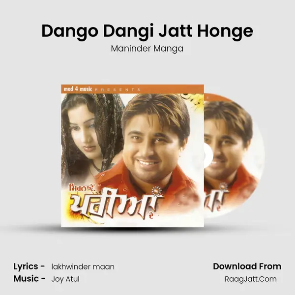 Dango Dangi Jatt Honge MP3 Song by Maninder Manga Cover