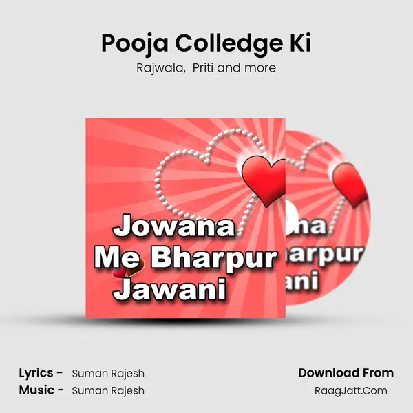Pooja Colledge Ki MP3 Song by Rajwala Cover