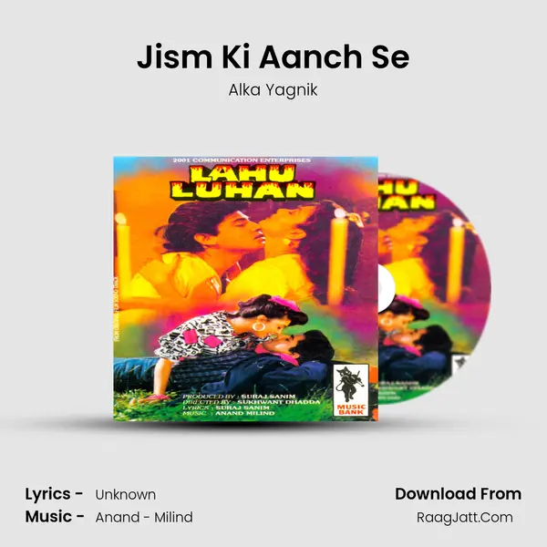 Jism Ki Aanch Se MP3 Song by Alka Yagnik Cover