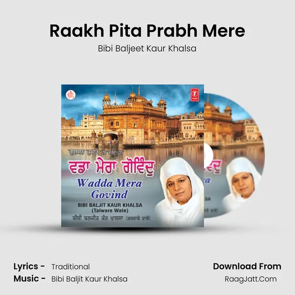 Raakh Pita Prabh Mere MP3 Song by Bibi Baljeet Kaur Khalsa Cover