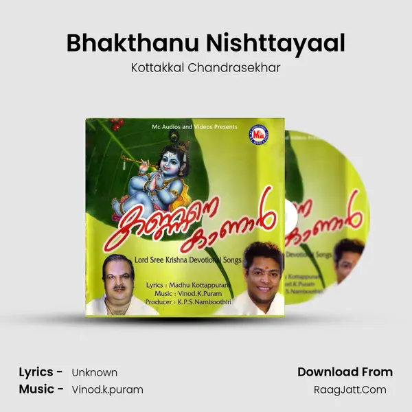 Bhakthanu Nishttayaal MP3 Song by Kottakkal Chandrasekhar Cover