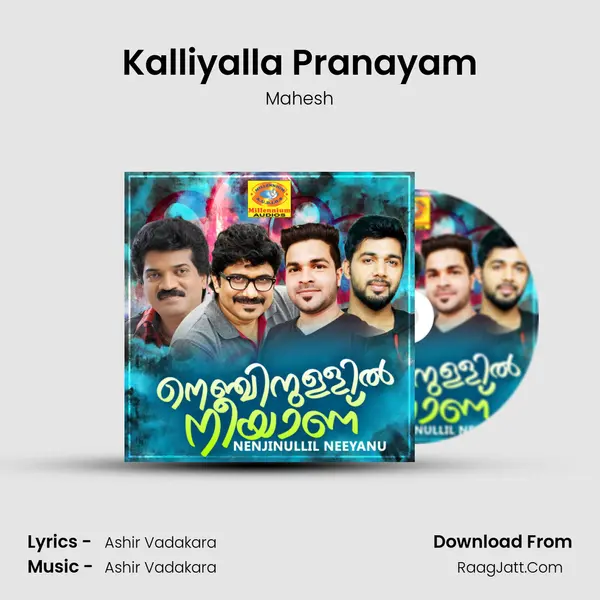 Kalliyalla Pranayam MP3 Song by Mahesh Cover