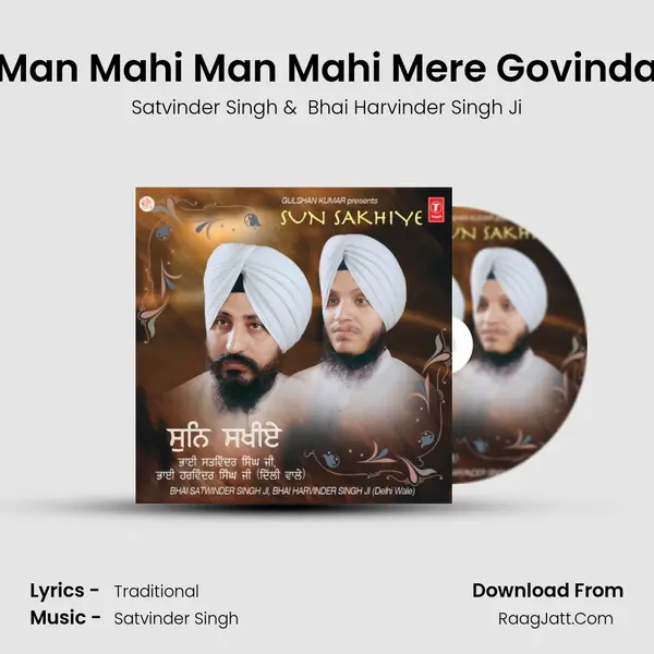 Man Mahi Man Mahi Mere Govinda MP3 Song by Satvinder Singh Cover