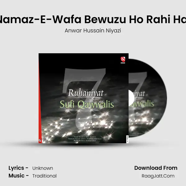 Namaz-E-Wafa Bewuzu Ho Rahi Hai MP3 Song by Anwar Hussain Niyazi Cover