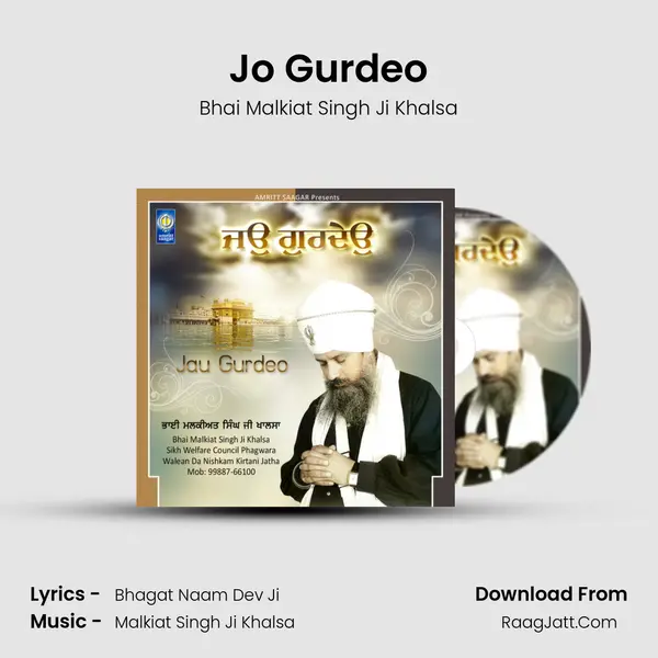 Jo Gurdeo MP3 Song by Bhai Malkiat Singh Ji Khalsa Cover