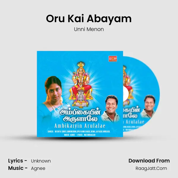 Oru Kai Abayam MP3 Song by Unni Menon Cover