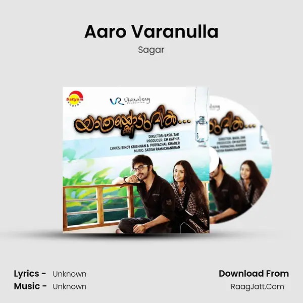 Aaro Varanulla MP3 Song by Sagar Cover