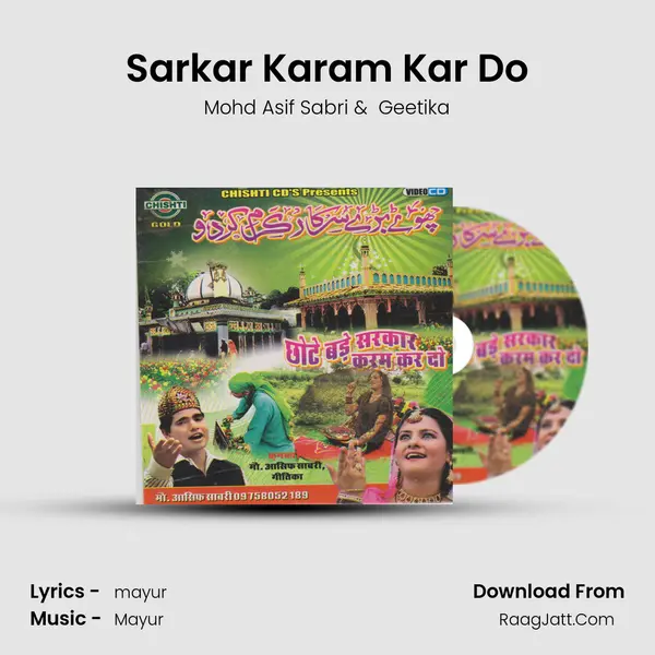Sarkar Karam Kar Do mp3 song